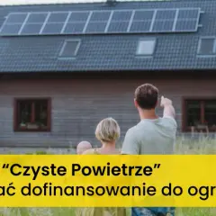 Dofinansowanie termomodernizacji - Jak je uzyskać szybko i łatwo?